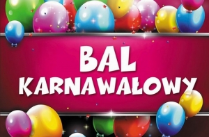 Zapraszamy na Bal Karnawałowy