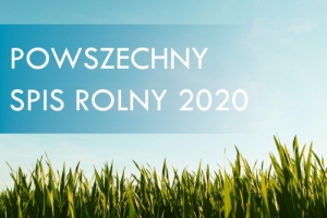 Uwaga!! Trwa Powszechny Spis Rolny