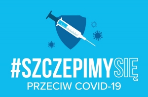 Zapraszamy na szczepienia przeciw COVID-19